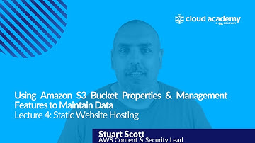 Using Amazon S3 Bucket Properties: Static Website Hosting - AWS Certification | Cloud Academy