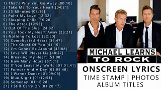 Best of Michael Learns To Rock || Greatest Hits Full Album Playlist 2025