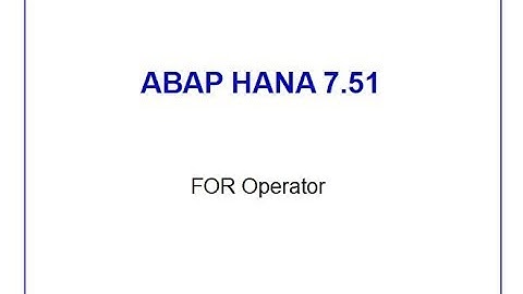 SAP ABAP HANA 7.51 FOR Operator (Alternative to LOOP)