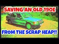 Old school Mercedes 190E saved from the scrap heap!! part 3