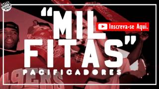 Pacificadores-Mil Fitas