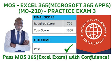 MOS Excel 365 (MO-210) Practice Exam 3 | Pass Your Microsoft 365 Apps Certification!