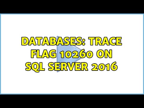 Databases: Trace flag 10260 on SQL Server 2016