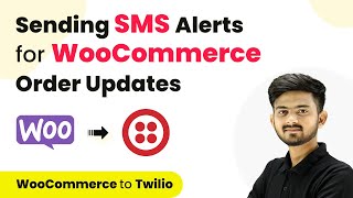 Sending SMS Alerts for WooCommerce Order Updates | WooCommerce to Twilio