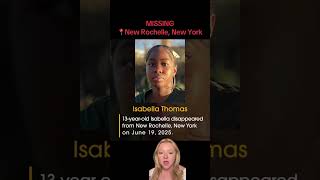MISSING: Isabella Thomas from New Rochelle, NY