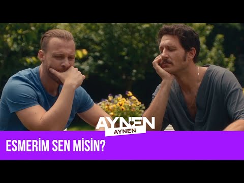 Esmerim Sen Misin? I Aynen Aynen