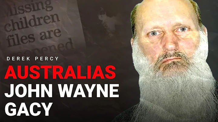 Australia's John Wayne Gacy | Derek Percy | Austra...