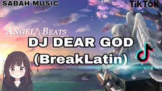 SABAH MUSIC - DJ DEAR GOD (BreakLatin)