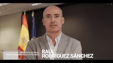 Raúl Rodríguez Sánchez, Ingeniero de Sistemas y Project Manager Analytics de Isdefe