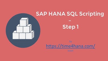 Intro: SAP HANA SQL & SQL Scripting - Step 1 course