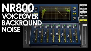 Getting Rid of Voice-Over Background Noise With the NR800 Noise Reduction Processor