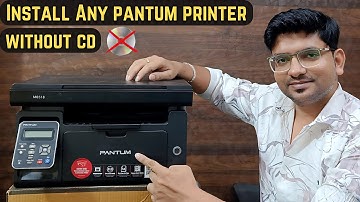 How To Install Pantum Printer Driver Without CD | Pantum Printer Kaise Install Kare