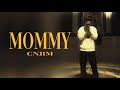 Cnjim Mommy OFFICIAL VIDEO Cnjim Mommy OFFICIAL VIDEO