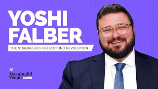 The $180,000,000 Chesed Fund Innovation | Yoshi Falber