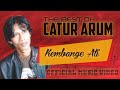 Catur arum  kembange ati  official music 