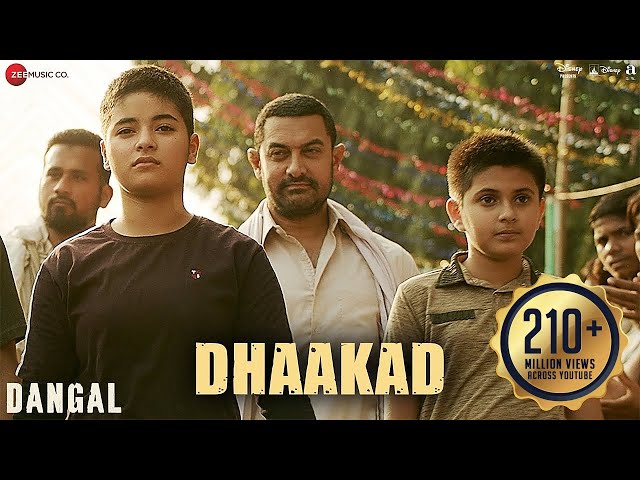 Dhaakad - Dangal | Aamir Khan | Pritam | Amitabh Bhattacharya | Raftaar class=