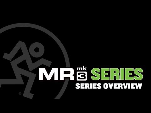 Mackie MRmk3 Series Powered Studio Monitors - Series Overview