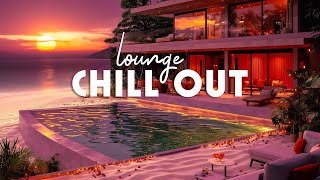 Lounge Chillout Music🏖️ Luxury Villa Auditory stimulation with melody 🎶Chill Music for Stress Relief