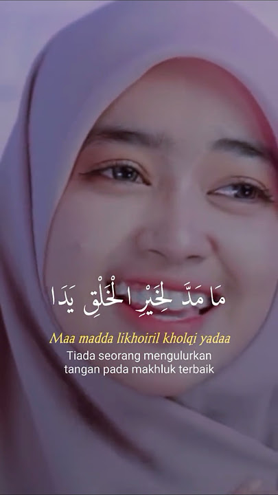 Ma Madda Likhoiril Kholqi - Lyrics with Indonesian Translation