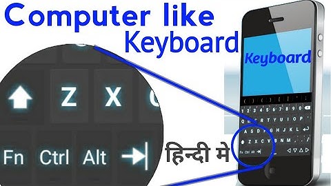 Hacker keyboard | Use CTRL,Alt,F1-F12 keyboard in android keyboard? computer like