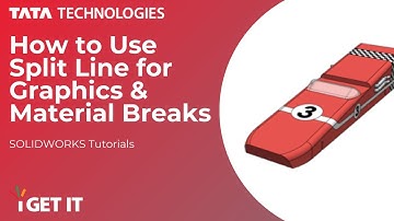 How to Use Split Line for Graphics & Material Breaks in SOLIDWORKS