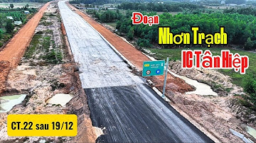 Đoạn vđ3 Tp HCM khu vực Nhơn Trạch và nút giao Tân Hiệp 