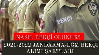 2021-2022 BEKÇİLİK ALIMLARI YENİ BAŞVURU ŞARTLARI / NASIL BEKÇİ OLUNUR