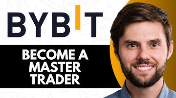 HOW TO BECOME A MASTER TRADER ON BYBIT (FULL GUIDE)