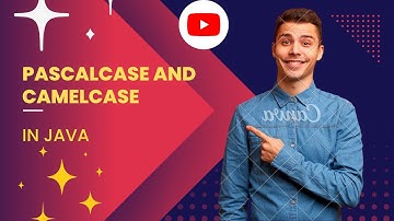 Camel case and pascal case in java