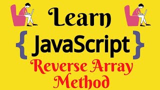 JavaScript Lecture - 35 Reverse Array Method