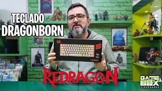 Teclado Redragon Dragonborn RGB - UNBOXING E REVIEW