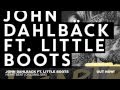 John Dahlback ft. Little Boots – Heartbeat (Original Mix)