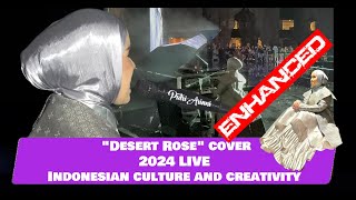 Putri Ariani - Desert Rose cover LIVE (Indonesian culture and creativity 2024) @putriarianiofficial