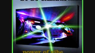 Download Lagu the power of vibe by dj cabana aka MP3