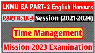 LNMU BA PART-2 English Honours Session (2021-2024) |Time Management |