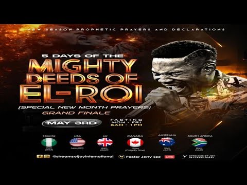 5 DAYS OF THE MIGHTY DEEDS OF EL-ROI - FINAL DAY [SPECIAL NEW MONTH PRAYERS] 