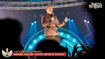 Samuel Welten - Echte Liefde Is Te Koop (LIVE @ De Nacht van Brabant)