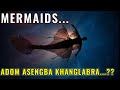 Mermaids adom asengba khanglabra