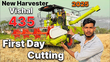 NEW VISHAL 435 HARVESTER  || FIRST CUTTING || 2025 #harvester #vishal435 #combine2025 #automobile