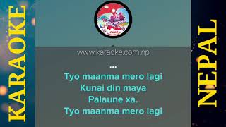 Karaoke of Tyo Man Ma Mero Lagi by Shahiel Khadka