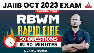 JAIIB October 2023 | JAIIB RBWM English Medium | Rapid Fire | 50 Questions in 50 Minutes
