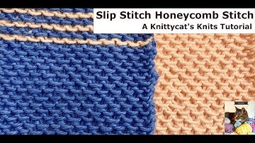 Slip Stitch Honeycomb Stitch: a Knittycat