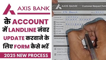 Axis bank Update New number | customer request form | axis bank | axis bank change mobile number