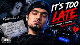 King Savage Yt - It’s Too Late