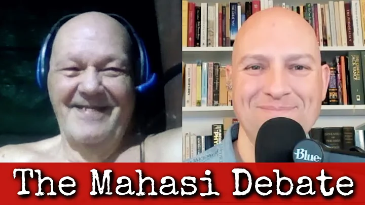 Ep125: The Mahasi Debate - Dhammarato & Daniel Ing...