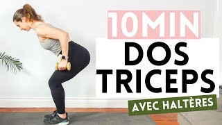 10min Dos Et Triceps Avec Haltères - Exercices pour muscler le dos et l'arrière des bras