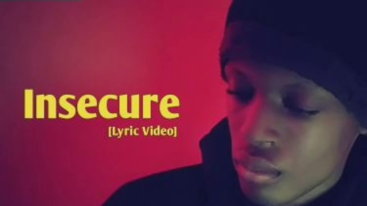 Felix - Insecure [Official Lyric Video] - YouTube