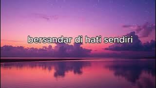 'Bersandar di Hati Sendiri' | Lagu Santai untuk Ngopi, Belajar, Kerja, Musik Cafe di Pagi Hari