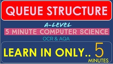Tutorial 20. Queue Structure in 5 minutes!
