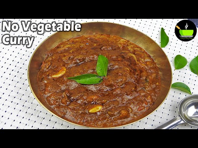 Instant Curry | No Vegetable Curry | Indian Recipes Without Vegetables | Curry Recipe | Quick Gravy | She Cooks